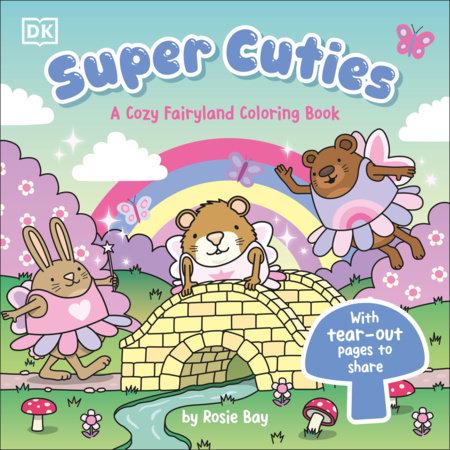 SUPER CUTIES FAIRYLAND COLORING BOOK