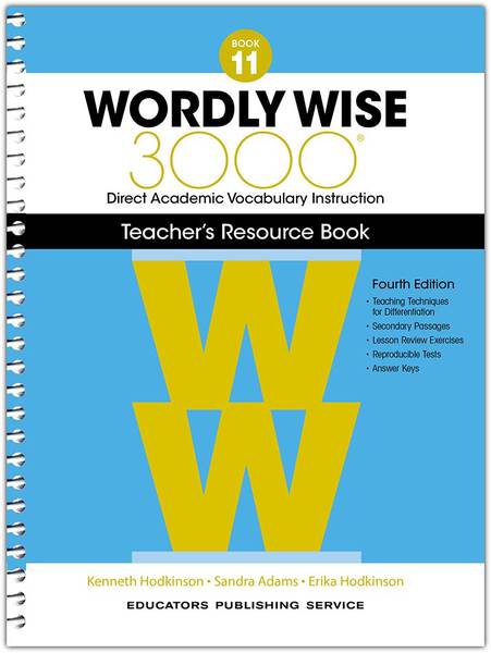 WORDLY WISE 3000: BOOK 11 TEACHER GUIDE 4TH ED