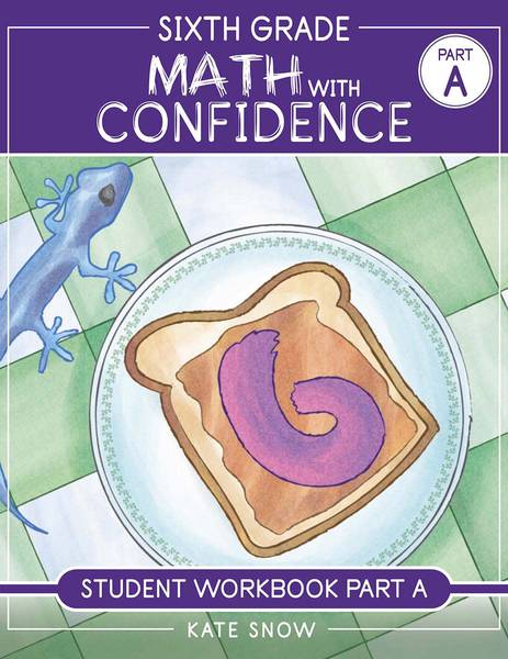 MATH WITH CONFIDENCE SIXTH GRADE STUDENT WORKBOOK PART A