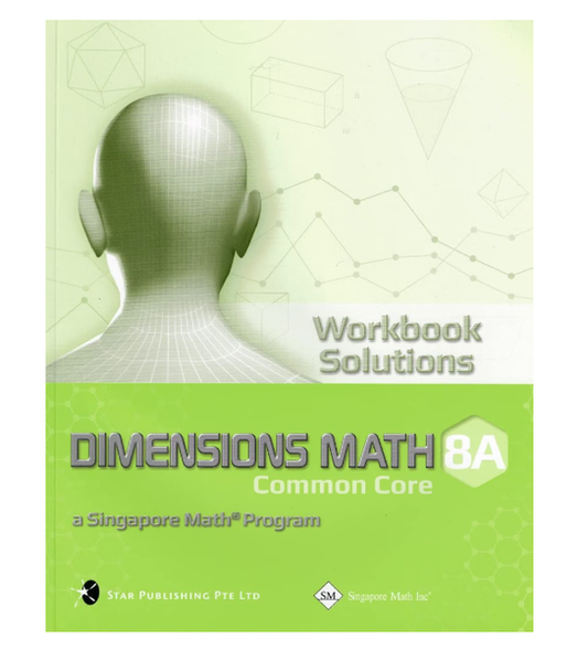 DIMENSIONS MATH 8A WORKBOOK SOLUTIONS