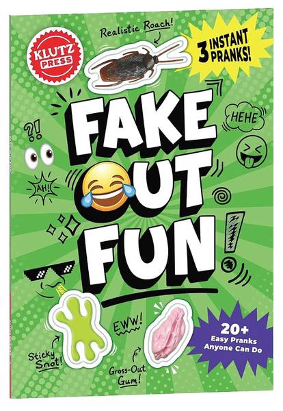 KLUTZ: FAKE OUT FUN!