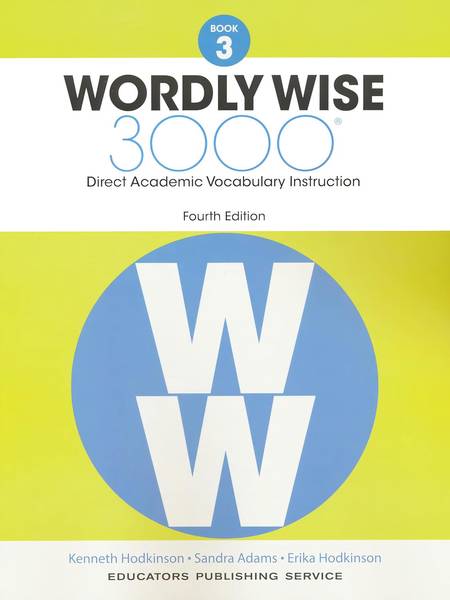 WORDLY WISE 3000: BOOK 3 STUDENT BOOK 4TH ED