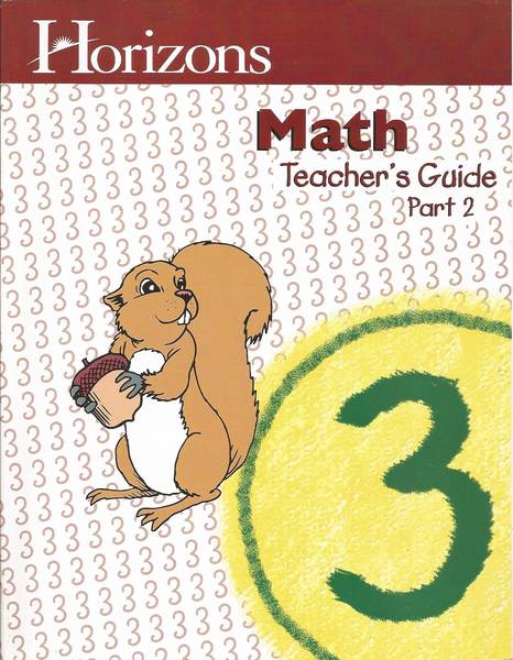 HORIZONS MATH GRADE 3 TEACHER'S GUIDE