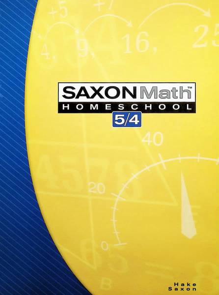 SAXON MATH 5/4 STUDENT TEXTBOOK 3RD EDITION