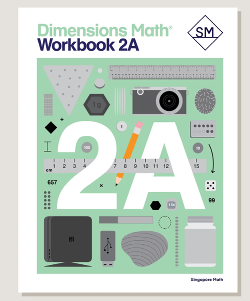 DIMENSIONS MATH WORKBOOK 2A