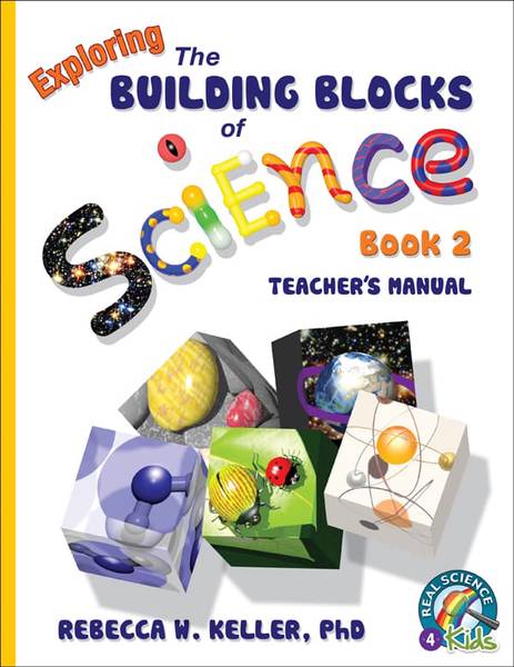 EXPLORING THE BUILDING BLOCKS OF SCIENCE BOOK 2 TEACHER'S MANUAL