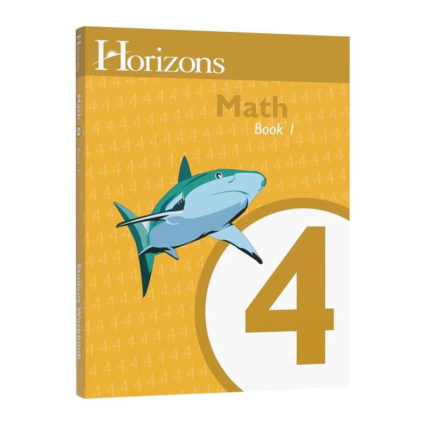 HORIZONS MATH GRADE 4 BOOK 1