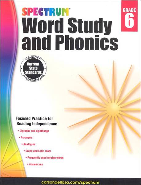 SPECTRUM COMMON CORE WORD STUDY AND PHONICS GRADE 6