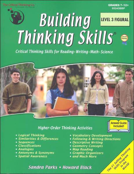 BUILDING THINKING SKILLS BOOK 3 FIGURAL GRADE 7-12