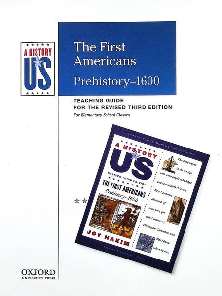 HISTORY OF US: BOOK 1- FIRST AMERICANS TEACHER'S GUIDE ELEMENTARY