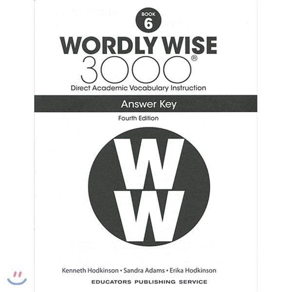 WORDLY WISE 3000: BOOK 6 ANSWER KEY 4TH ED