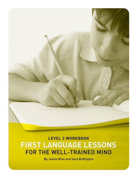 FIRST LANGUAGE LESSONS LEVEL 3 WORKBOOK
