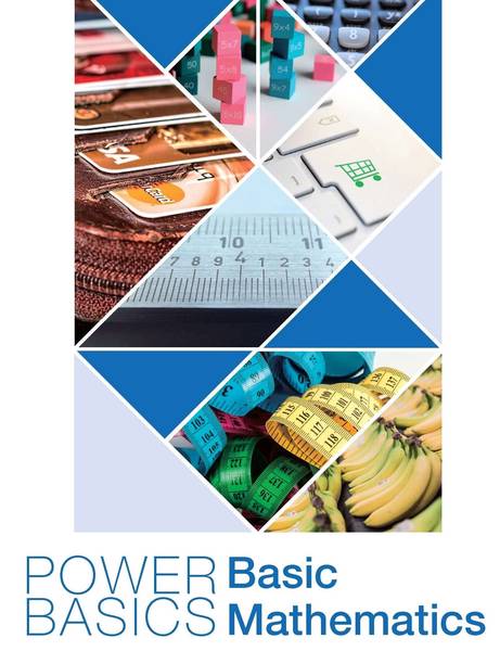POWER BASICS: BASIC MATHEMATICS STUDENT TEXT