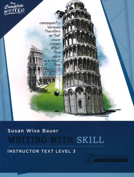 WRITING WITH SKILL LEVEL 3 INSTRUCTOR TEXT