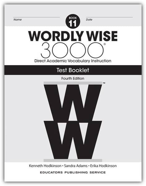 WORDLY WISE 3000: BOOK 11 TEST BOOKLET 4TH ED