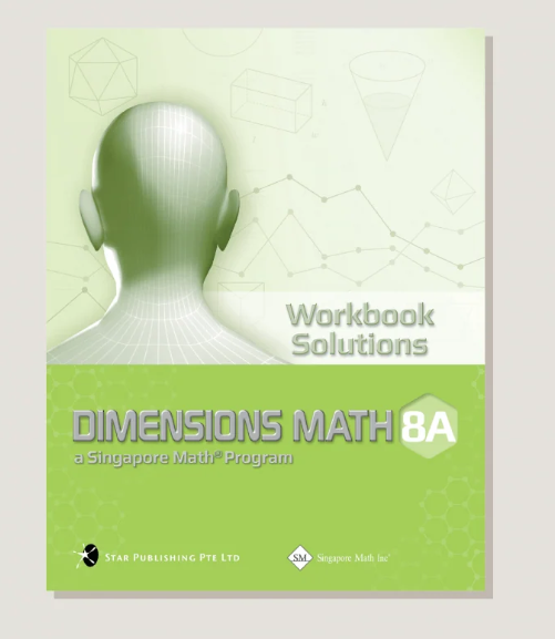 DIMENSIONS MATH 8A WORKBOOK SOLUTIONS