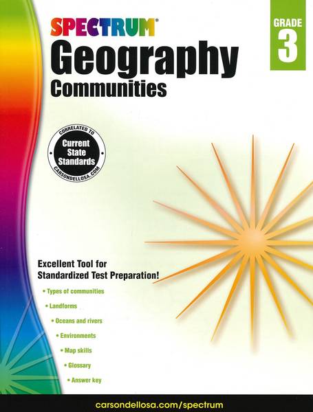 SPECTRUM COMMON CORE GEOGRAPHY COMMUNITIES GRADE 3