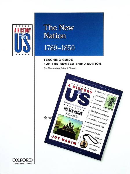 HISTORY OF US: BOOK 4 THE NEW NATION TEACHER GUIDE ELEM