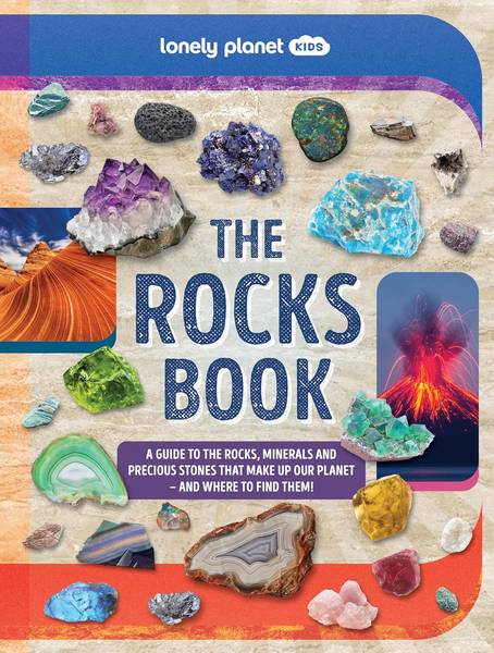 THE ROCKS BOOK A GUIDE TO THE ROCKS, MINERALS AND PRECIOUS STONES