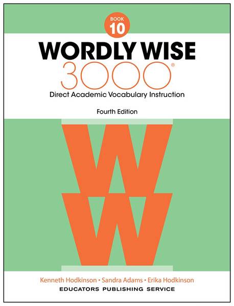 WORDLY WISE 3000: BOOK 10 STUDENT BOOK 4TH ED
