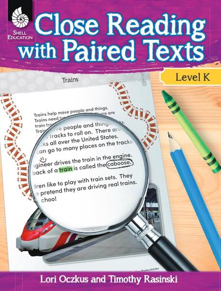 (SALE) CLOSE READING WITH PAIRED TEXTS LEVEL K