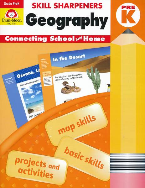 SKILL SHARPENERS: GEOGRAPHY GRADE PREK