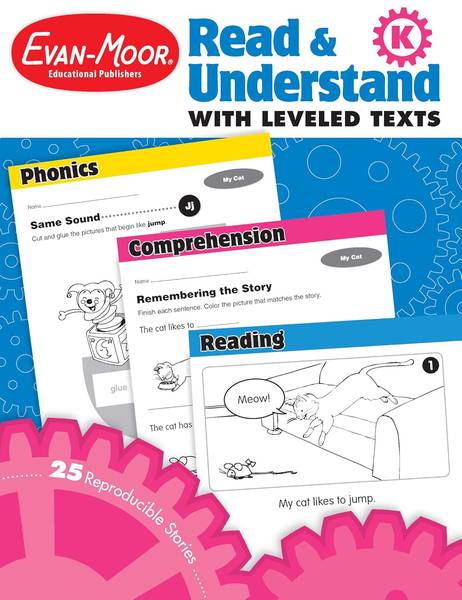 READ & UNDERSTAND WITH LEVELED TEXTS GRADE K