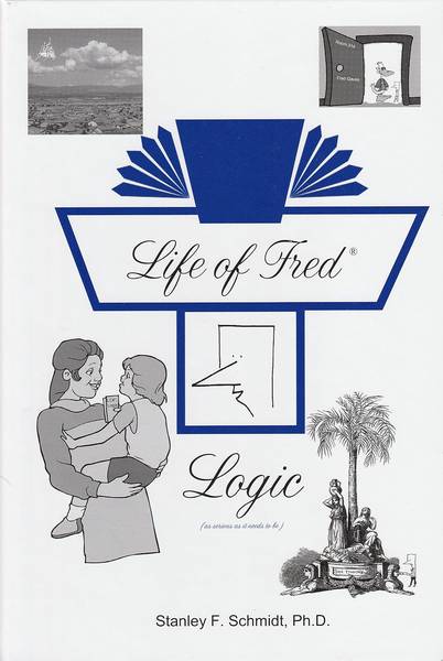 LIFE OF FRED: LOGIC