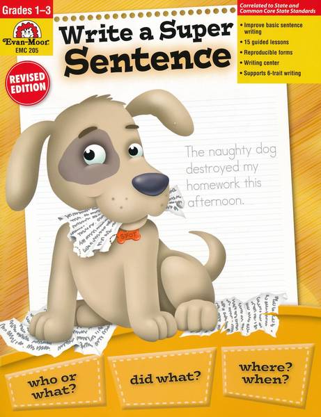 WRITE A SUPER SENTENCE GRADE 1-3 REVISED