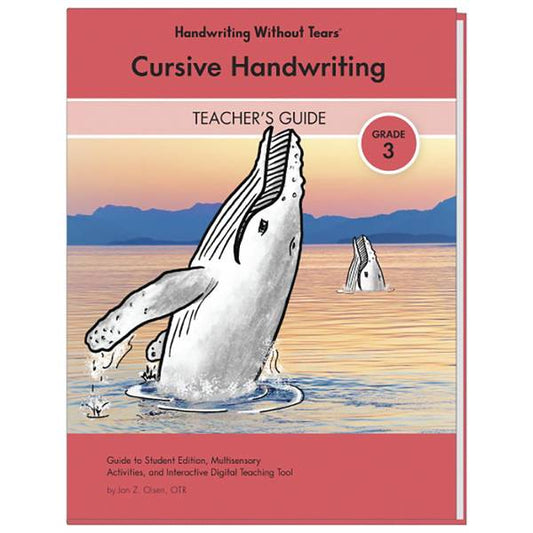 HWT: 3RD GRADE CURSIVE HANDWRITING TEACHER'S GUIDE