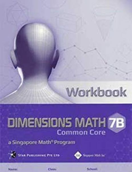 DIMENSIONS MATH WORKBOOK 7B