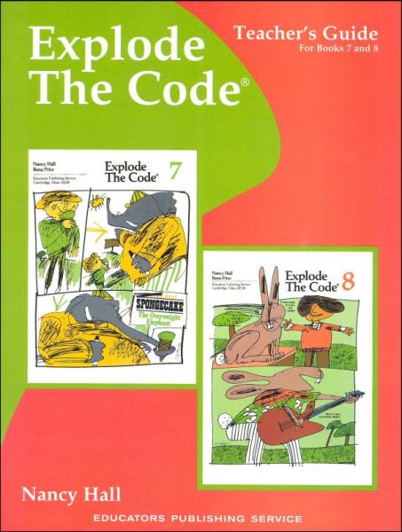 EXPLODE THE CODE 7&8 TEACHER'S GUIDE