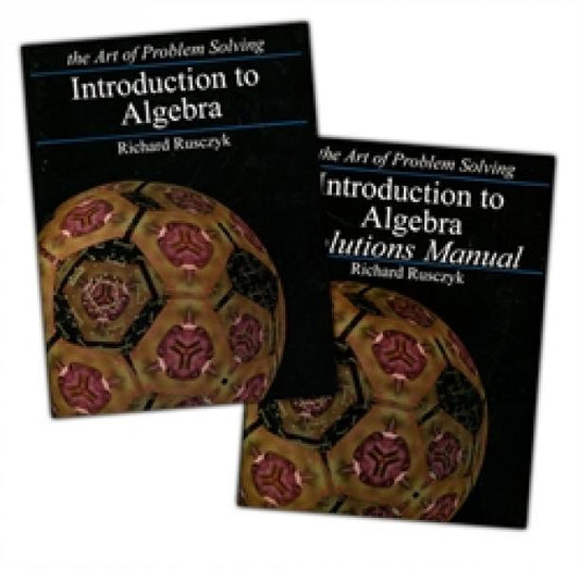 ART OF PROBLEM SOLVING INTRODUCTION TO ALGEBRA TEXT & SOLUTIONS