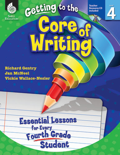 (SALE)GETTING TO THE CORE OF WRITING GRADE 4