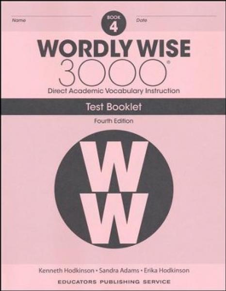 WORDLY WISE 3000: BOOK 4 TEST BOOKLET 4TH ED