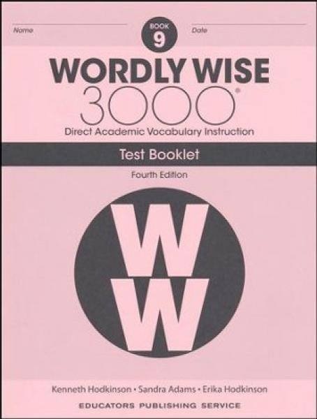 WORDLY WISE 3000: BOOK 9 TEST BOOKLET 4TH ED