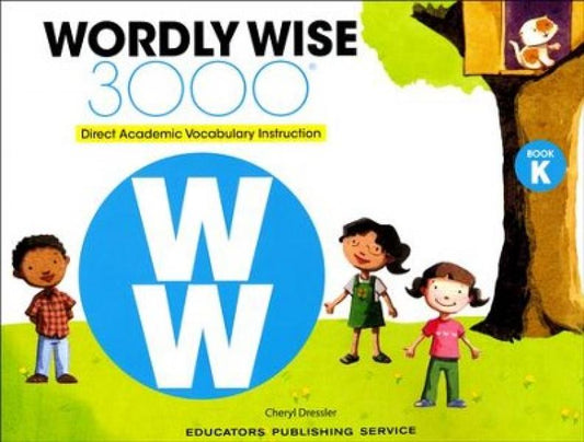 WORDLY WISE 3000: BOOK K STUDENT BOOK 4TH ED