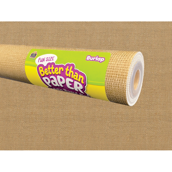 FUN SIZE BETTER THAN PAPER: BURLAP