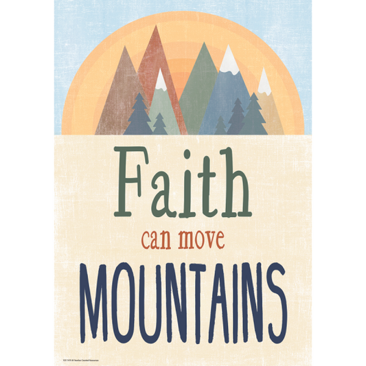 POSTER: FAITH CAN MOVE MOUNTAINS