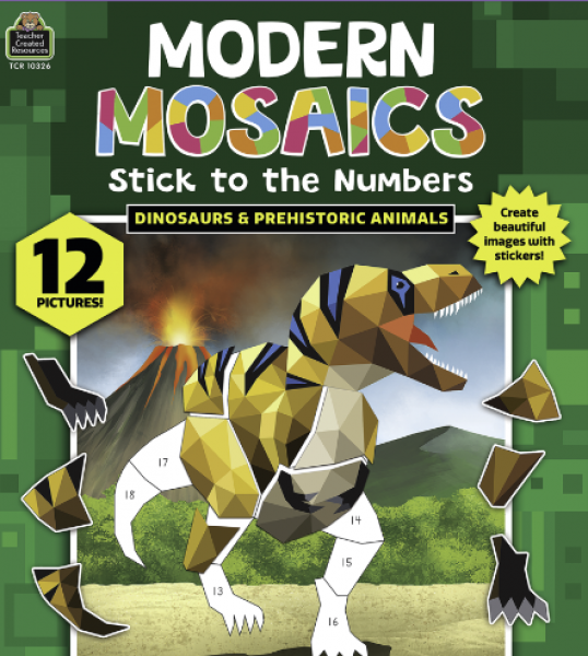 MODERN MOSAICS: DINOSAURS & PREHISTORIC ANIMALS