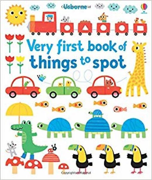 VERY FIRST BOOK OF THINGS TO SPOT