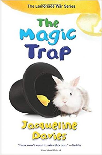 THE LEMONADE WAR SERIES: THE MAGIC TRAP