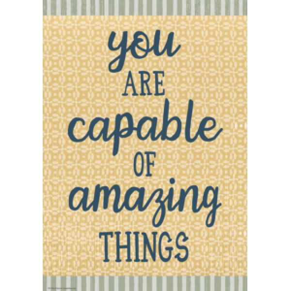 POSTER: CLASSROOM COTTAGE YOU ARE CAPABLE OF AMAZING THINGS