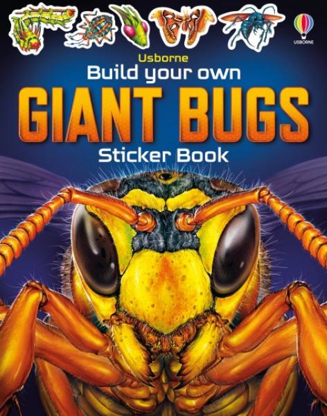 BUILD YOUR OWN GIANT BUGS STICKER BOOK