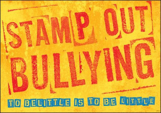 (SALE)POSTER: STAMP OUT BULLYING