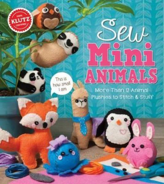 KLUTZ: SEW MINI ANIMALS