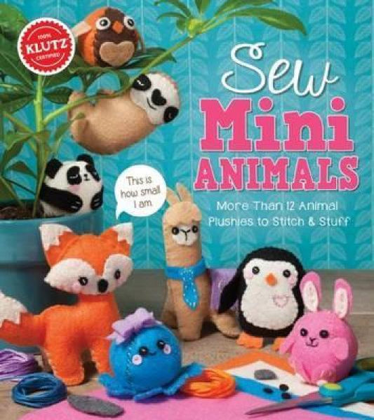 KLUTZ: SEW MINI ANIMALS