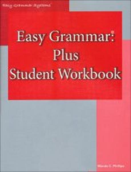 EASY GRAMMAR PLUS: STUDENT WORKBOOK