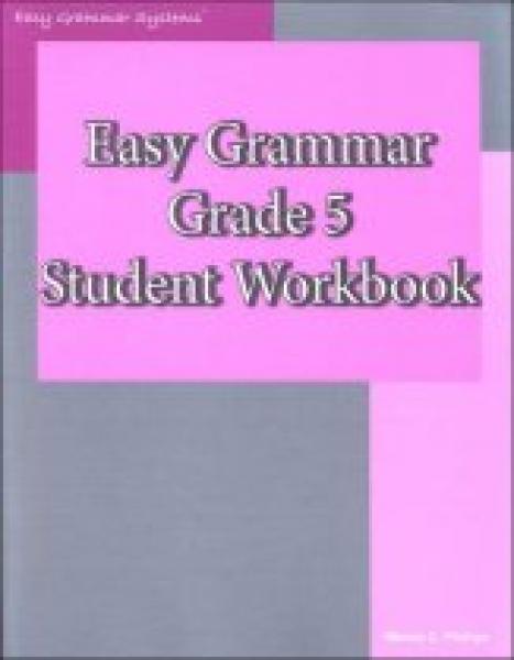 EASY GRAMMAR: GRADE 5 STUDENT WORKBOOK