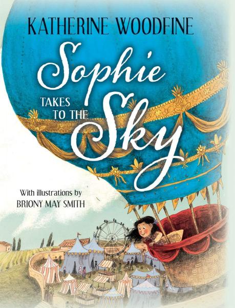 SOPHIE TAKES TO THE SKY